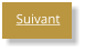 Suivant